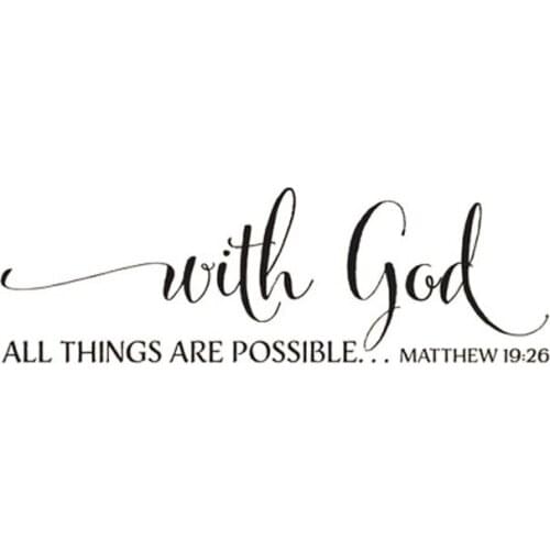 Matthew 19:26 With God All Things Are Possible Scripture Wall Decal Bible Verse Wall Sticker Home Decor Art Murals Decoration