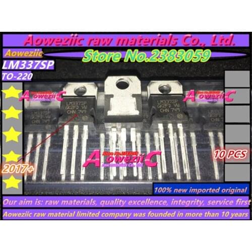 Aoweziic 2017+ 100% new imported original LM337 LM337SP TO-220 adjustable voltage regulator / regulated power supply