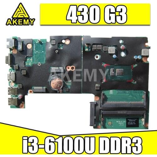 AKemy 830936-601 830936-001 830936-501 FOR HP Probook 430 G3 440 G3 430-G3 Laptop motherboard DA0X61MB6G0 i3-6100 ddr3 MAINBOARD