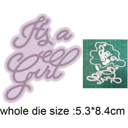 2021 metal cutting dies cut die mold Letter It‘s a Girl decoration Scrapbook paper craft knife mould blade punch stencils dies