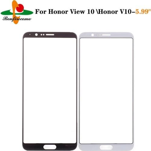 10Pcs\lot For Huawei Honor View 10 V10 BKL-AL00 Front Touch Screen Panel LCD Display Out Glass Cover Lens Replacement