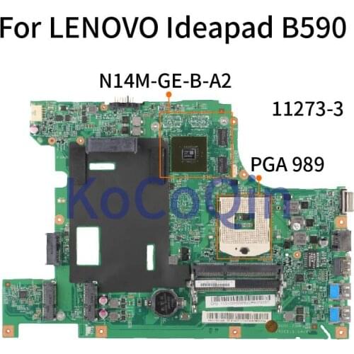 KoCoQin Laptop motherboard For LENOVO Ideapad B590 Mainboard 11273-3 SLJ8C N14M-GE-B-A2 DDR3