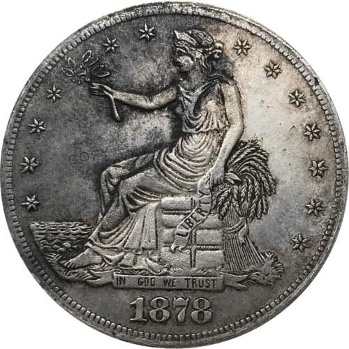 United States America 1878 CC 1 Trade One Dollar US In God We Trust 420 Grains 900 Fine Cupronickel Silver Plated Copy Coin