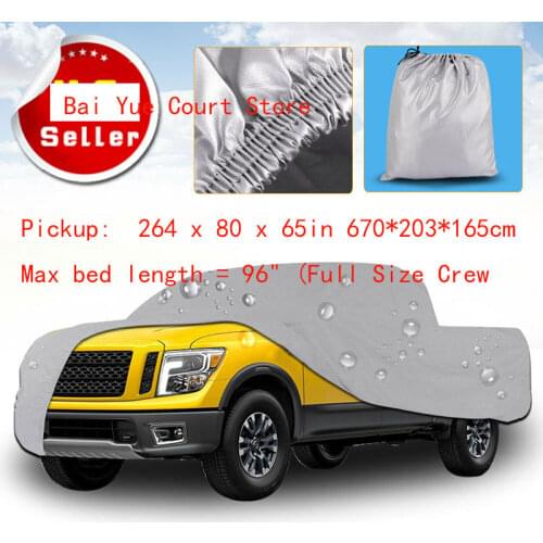 Premium Truck Cover Outdoor Tough Waterproof Sun UV Rain Heat Resistant Pickup: 264 x 80 x 65in 670*203*165cm