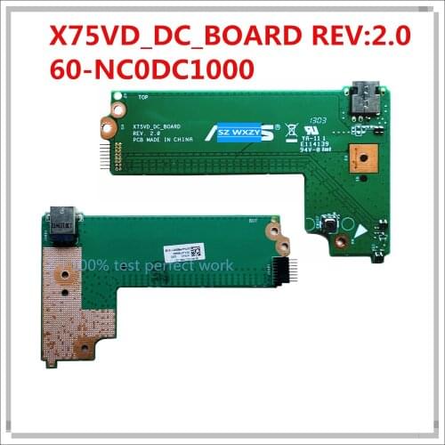 NEW For Asus X75A X75V X75VD DC POWER BOARD X75VD_DC_BOARD REV:2.0 60-NC0DC1000 100% Tested Fast Ship