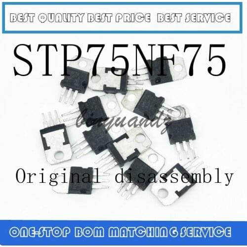 10PCS/LOT STP75NF75 P75NF75 TO-220 TO220 75NF75 Original disassembly
