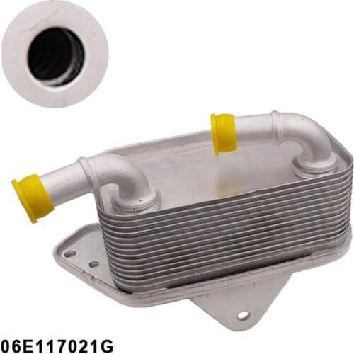 Engine Oil Cooler 06E117021G 06E 117 021G 06E 117 021 G for Volkswagen for AUDI A4 A6 For VW 2.8L 3.0L 3.1L 3.2L 2005-2014