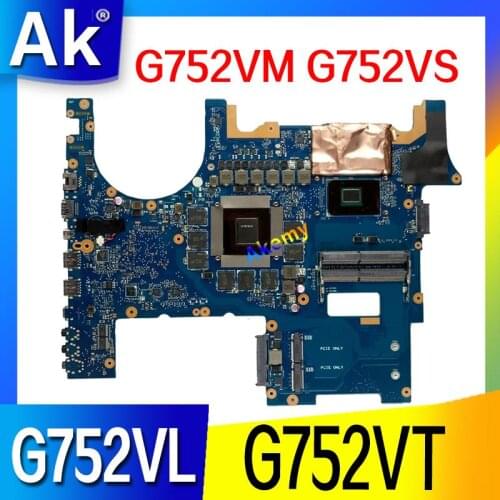 MB ROG Laptop motherboard for ASUS G752VS G752VM G752VY G752VT G752VL G752V G752 Tests the original Mainboard
