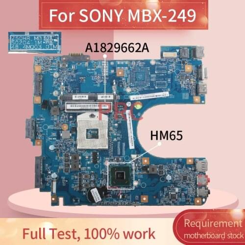 A1829662A For SONY MBX-249 Laptop motherboard S0204-1M HM65 DDR3 Notebook Mainboard