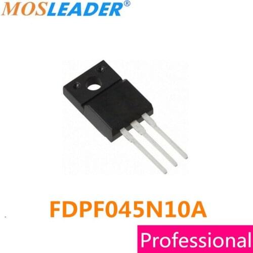 Mosleader FDPF045N10A TO220F 100PCS FDPF045N10 45N10 N-Channel 100V 67A 9mR mosfets Chinese High quality