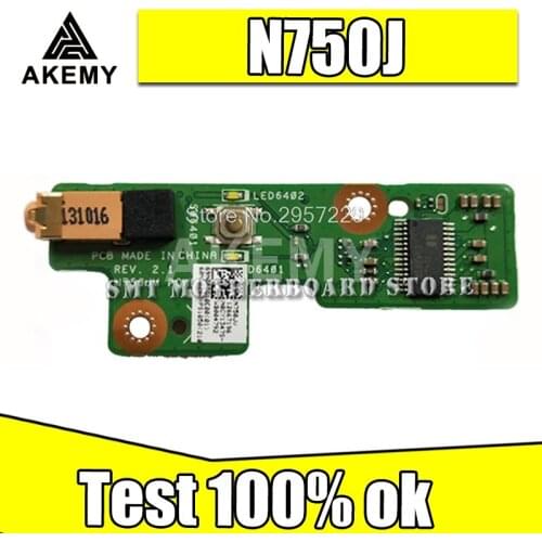 Original For Asus N750J N750JK N750JN N750JV N750JA Power Button Board Switch Button Switch Small Board LED Board Tested
