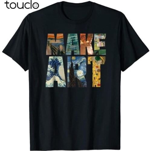 MAKE ART | Funny Artist Artistic Humor Painting Cool T-shirt