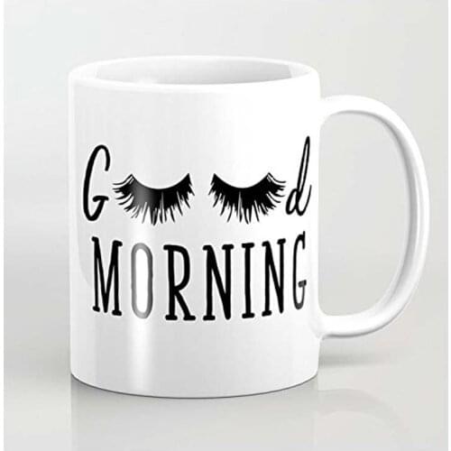 Good Morning - Eyelash Print Ceramic Coffee Mug White - Funny Wine Mug - 11OZ Coffee Mug - Perfect for Wedding, Mothers Day, Fat