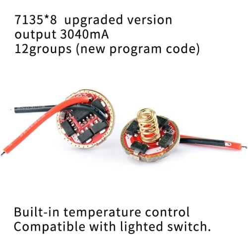 17mm 7135*8 ,output 3040mA,12groups (new program code),Built-in temperature control,Compatible with lighted switch