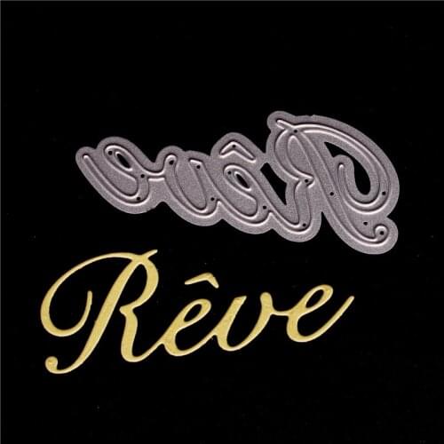 French word Metal Cutting Dies for Diy Scrapbooking Die Cut New 2018 Cuts for Paper Card Making Craft Dream
