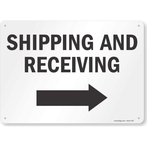 "Shipping And Receiving" Sign with Right Arrow |8" x 12" Aluminum