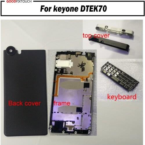 For keyone DTEK70 Front Bezel Frame Faceplate Housing Case With back cover battery cover + top cover + keyboard