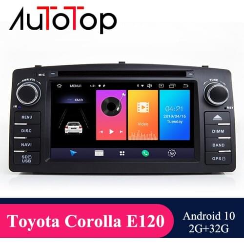 AUTOTOP 2 Din Car DVD Player Toyota Corolla E120 Android 10 For Toyota Corolla E120 BYD F3 Car Radio GPS Stereo Receiver Audio