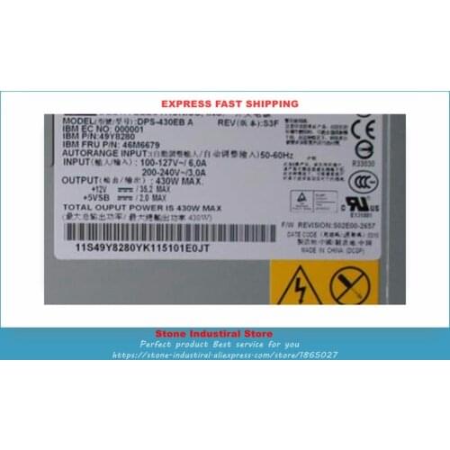 Power DPS-430EB A X3200M3 X206 49Y8280 430W For Server