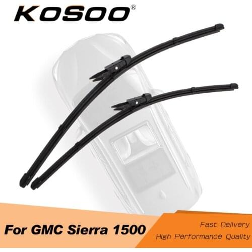 KOSOO For GMC Sierra 1500 Model Year From 2000 To 2017 Car Windscreen Wiper Rubber Blades Fit Hook/Pinch Tab/Push Button Arms