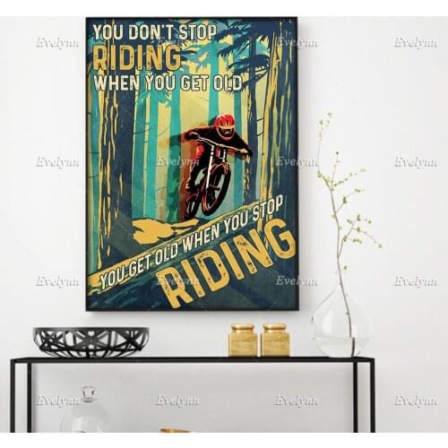 Motocross Dirt Bike Biker Retro Poster You Don't Stop Riding When You Get Old Wall Art Prints Home Decor Canvas Floating Frame