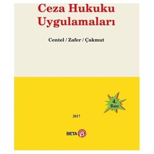 Criminal Law Applications. Craving Yenerer Çakmut, Hamide Victory, Prof. Nur Centel.Beta Broadcasts