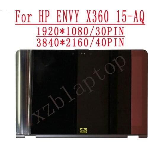 For HP ENVY X360 15-AQ Series 15-aq001nx 15-aq002ng aq003ur aq055na 15.6" 1920*1080 or 3840*2160 IPS LCD Touch Screen assembly