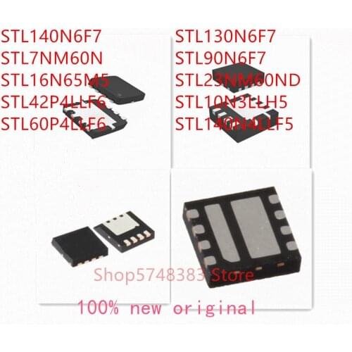 10PCS STL140N6F7 STL7NM60N STL16N65M5 STL42P4LLF6 STL60P4LLF6 STL130N6F7 STL90N6F7 STL23NM60ND STL10N3LLH5 STL140N4LLF5