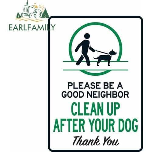 EARLFAMILY Clean Up After Your Dog Sign Self Adhesive Sticker Label Please Pick Up After Your Pet Sign Be A Good Neighbor Decal