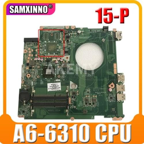 High Quality MB 809987-001 For HP Pavilion 17-P Series Laptop Motherboard DAY22AMB6E0 REV:E A6-6310 DDR3 100% Tested
