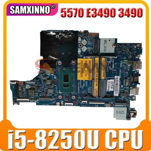 FOR Dell Latitude 5570 E3490 3490 motherboard Intel i5-8250U 1.6 GHz(SR3LB) CAL50 LA-F115P 09XJTY CN-09XJTY mainboard tested ok