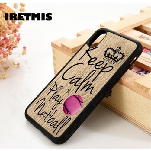 Iretmis 5 5S SE 6 6S Soft phone case cover for iPhone 7 8 plus X Xs 11 Pro Max XR Keep calm & play netball sports quote graphic