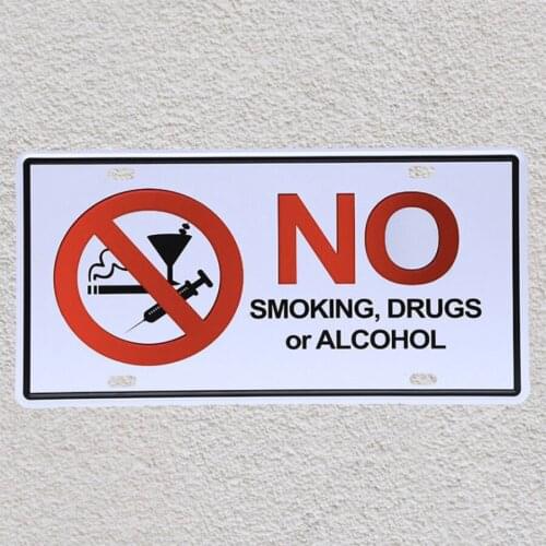 1 pc No smoking Drugs alcohol prohibition area plaques Tin Plates Signs wall man cave Decoration Metal Art Vintage Poster