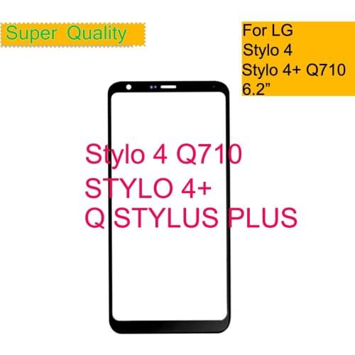 10Pcs/Lot For LG Stylo 4 Q710 Touch Screen Front Glass Panel Front Outer Glass Lens For LG Q STYLUS PLUS LCD Glass With OCA
