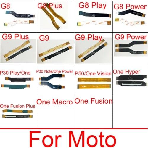 LCD Main Motherboard Mainboard Flex Cable For Motorola Moto G8 Play Power Plus Main Board Flex Ribbon Cable Replacement Repair