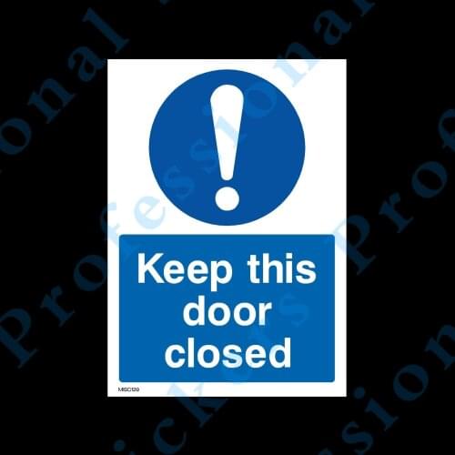 Funny Keep this door closed - Plastic Sign, Sticker - All Sizes - MISC129 Motorcycle Vinyl stickers for car Motos