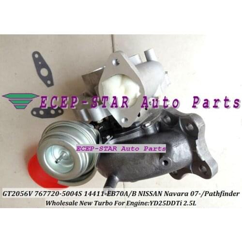 GT2056V 767720 767720-0004 767720-0003 14411EB70A 14411EB70B 14411EB70C Turbo For NISSAN NAVARA Pathfinder YD25DDTi YD25 2.5L
