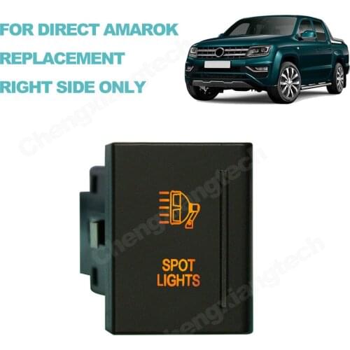 12V 3A ON OFF SPOT LIGHTS Car Push Dash Button Switch Orange Led for VW Volkswagen Amarok Wiring Set , Right Side
