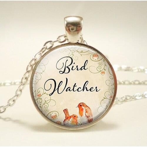 Fashion Accessories Bird Watcher Pendant Quote Glass Cabochon Dome Animal Necklace Cute Bird Jewelry Nature Lover Gift