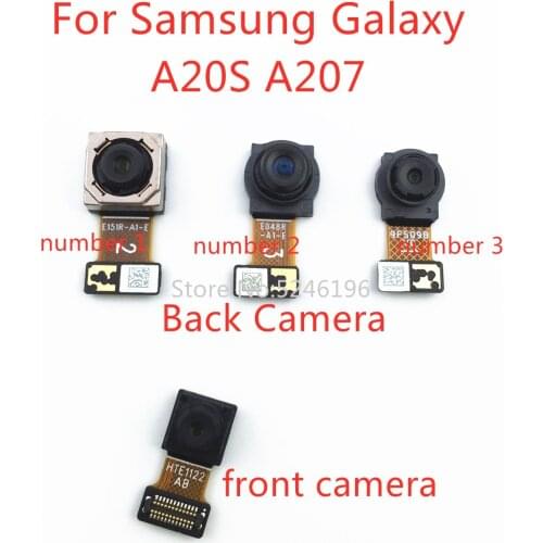1pcs Back big Main Rear Camera front camera Module Flex Cable For Samsung Galaxy A20S A207 A207F Back Main Flex Cable Replace