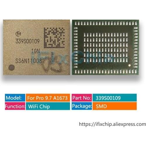 1pcs-10pcs/lot 339S00109 wifi module for ipad 9.7 A1673 WiFi bluetooth chip For ipad pro wifi ic Wi-Fi module Wi-Fi Version
