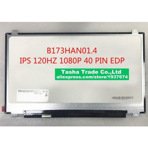 120HZ Matrix 1080p IPS 17.3"EDP 40Pin LAPTOP LCD SCREEN FHD B173HAN01.4 For HP OMEN 17-AN002NA B173HAN01