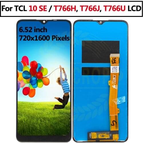 100% tested Original LCD Display For TCL 10 SE T766H T766J T766U Touch Panel Screen Digitizer Assembly For TCL 10SE display