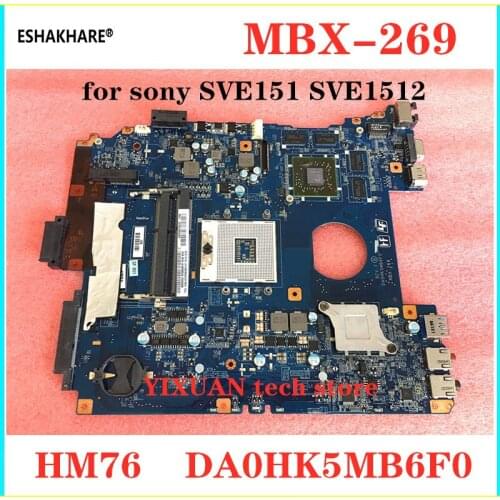 ESHAKHARE DA0HK5MB6F0 MBX-269 SVE15 Laptop Motherboard Mainboard Para Sony SVE151 HM76 DDR3 A1876100A A1876099A HD7600 GPU