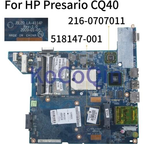 KoCoQin Laptop motherboard For HP Presario CQ40 CQ45 Mainboard 518147-001 JBL20 LA-4114P 216-0707011