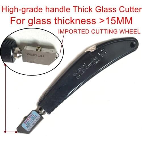 Top quality BEIDOU-NIKKEN handle Thick Glass Cutter Cutting Tool.Cutting glass 10~25mm. one piece