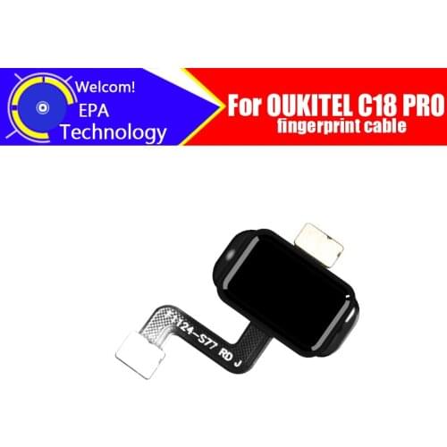 100% Original New Fingerprint Cable for OUKITEL C18 PRO