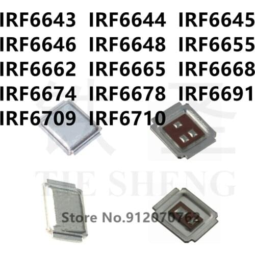 10PCS/LOT IRF6643 IRF6644 IRF6645 IRF6646 IRF6648 IRF6655 IRF6662 IRF6665 IRF6668 IRF6674 IRF6678 IRF6691 IRF6709 IRF6710 MOSFET