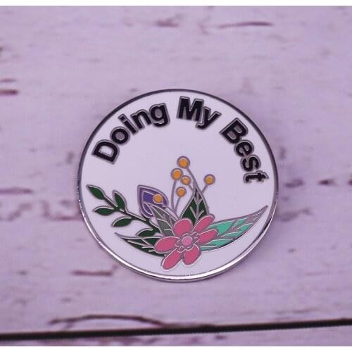 Doing My Best Motivational Enamel Pin Positive Wellbeing Badge Affirmations Mental Health Brooch funny saying sarcastic-in Pins