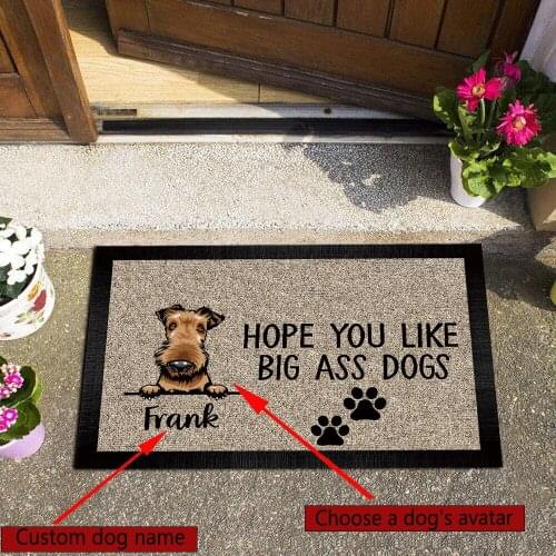 "Hope You Like Big Ass Dogs"Custom Pet Doormat Durable Rubber Sole Carpet Outdoor Door Mat Non-slip Washable Entrance Rug